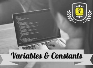 Using Variables & Constants