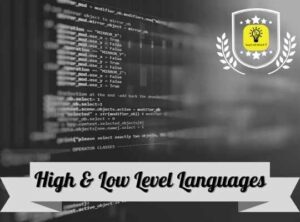 High & Low Level Languages