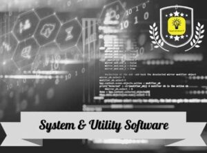 System & Utility Software