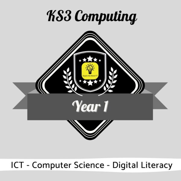 Ks3 computing - year 1