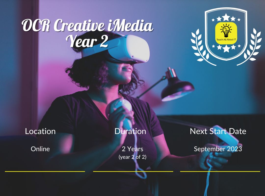 Creative iMedia : Year 2 (Games Design)