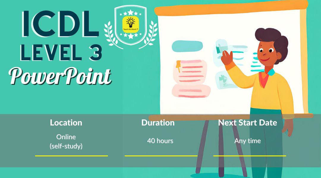 ICDL Advanced (Level 3) PowerPoint